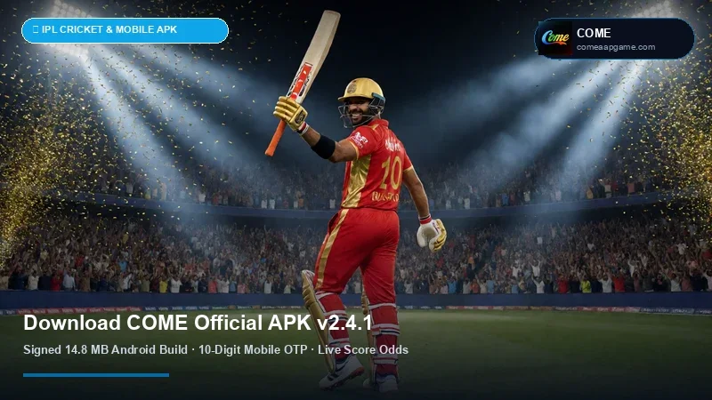 Come Official Android APK v2.6.0 Download & Installation